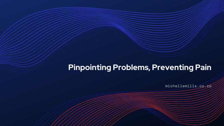 Pinpointing Problems, Preventing Pain: The PM’s Most Powerful Tool